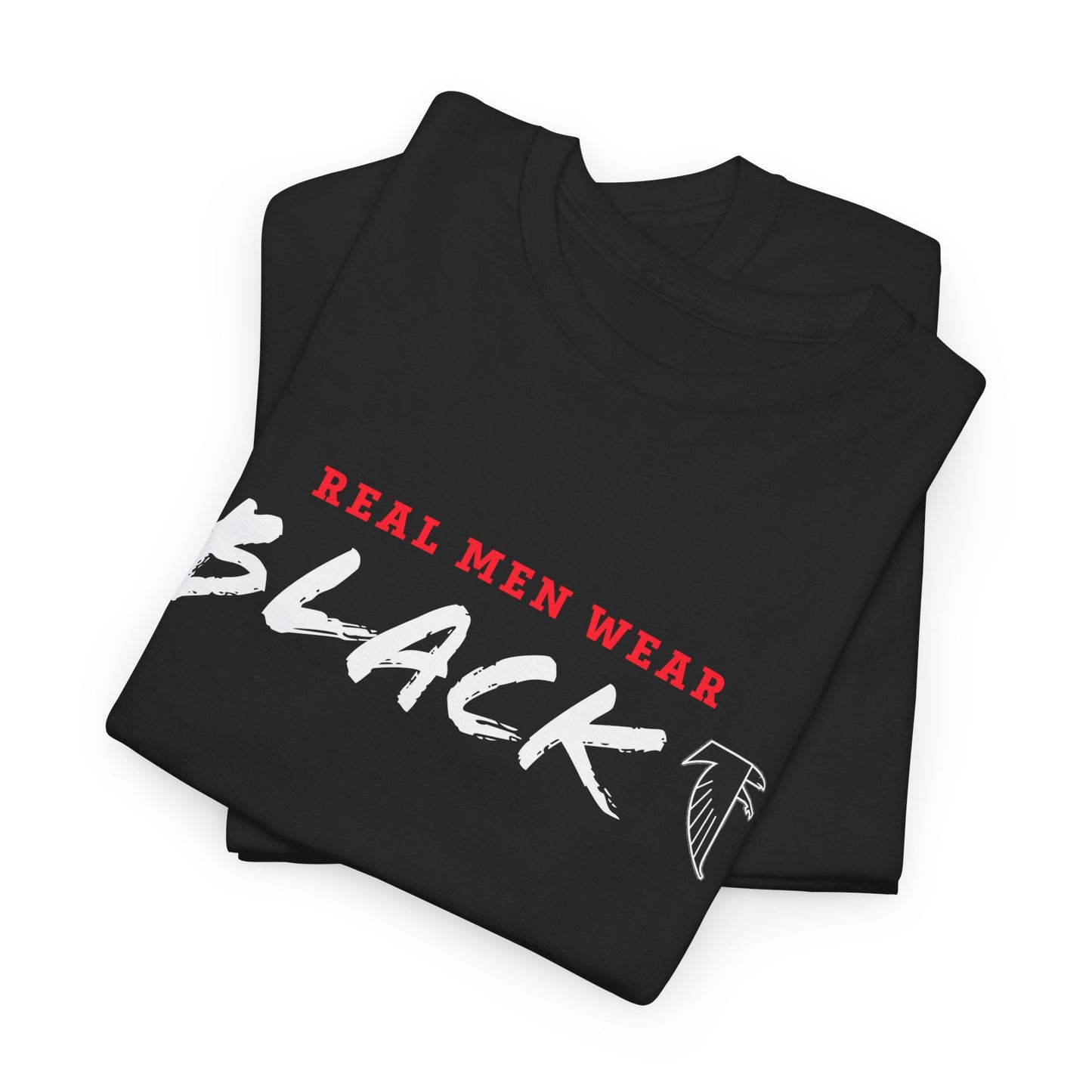 Real Men Wear Black Tee