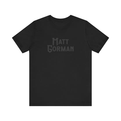 Matt Gorman Short Sleeve Tee