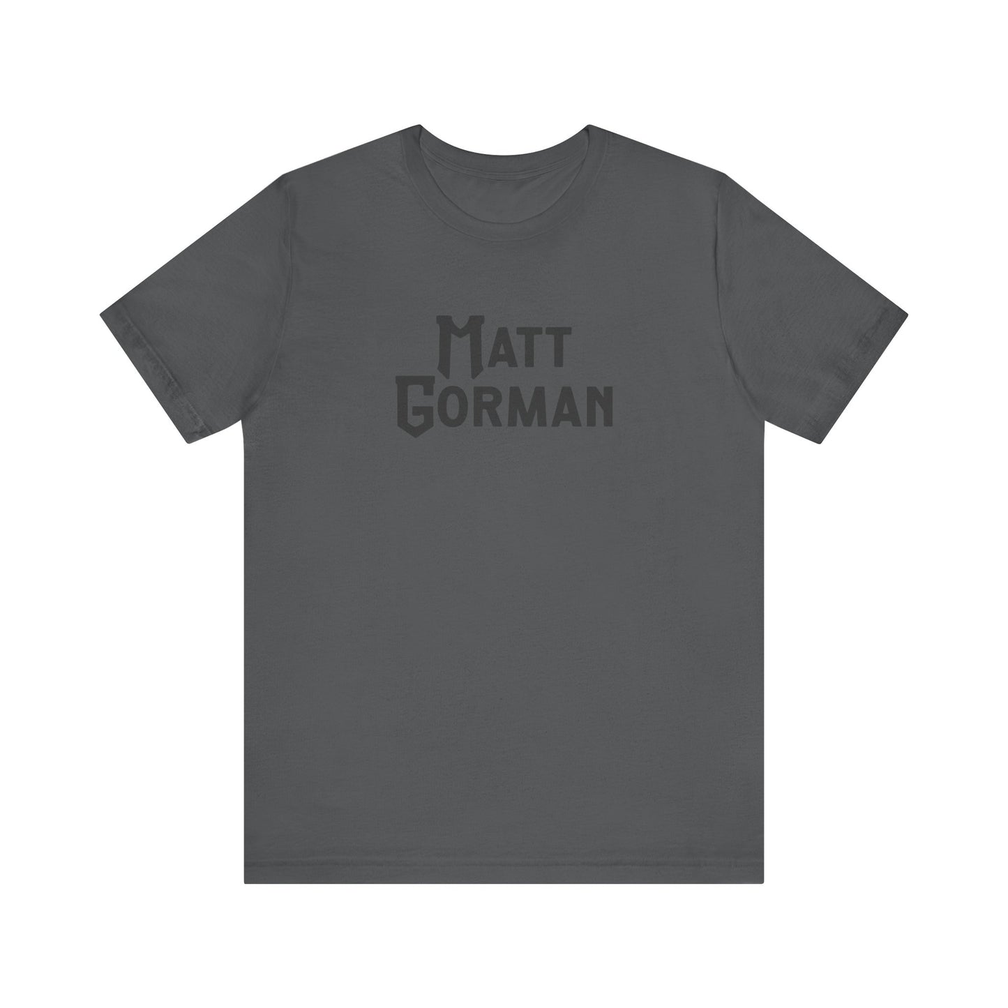 Matt Gorman Short Sleeve Tee