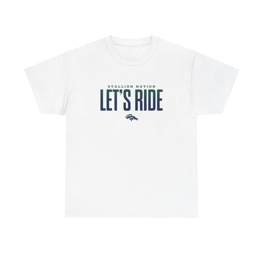 Let's Ride Tee