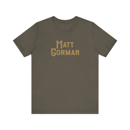 Matt Gorman Short Sleeve Tee